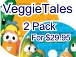 VeggieTales 2pk only $29.95